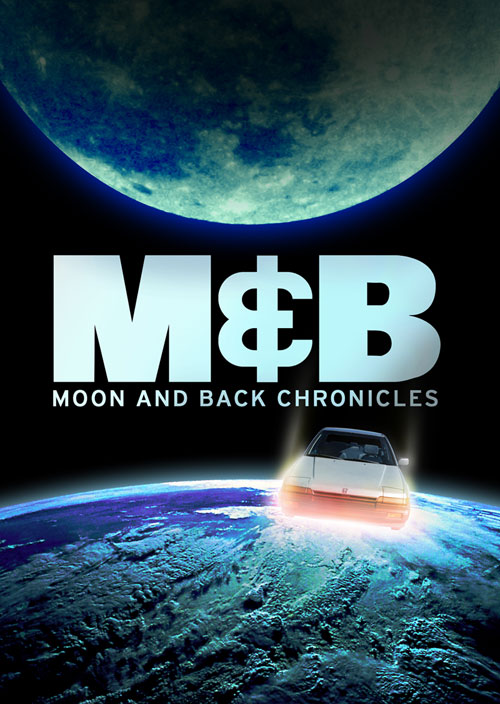 Moon and Back Chronicles